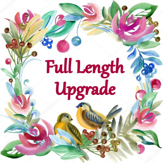 Full Length Upgrade Request