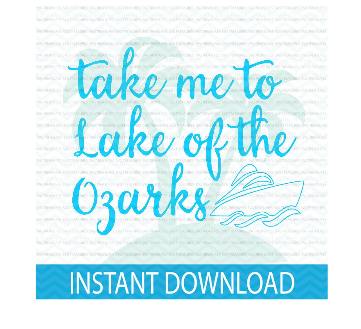 Lake Svg Lake Of The Ozarks Summer Svg Take Me To The Lake