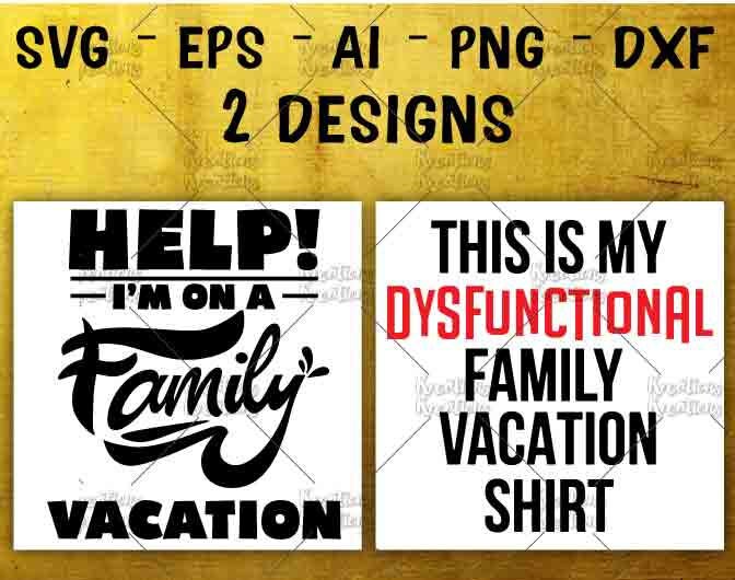 Help I'm on a family vacation svg summer vacation svg