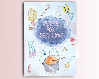 Recipes for Self Love Issue 1