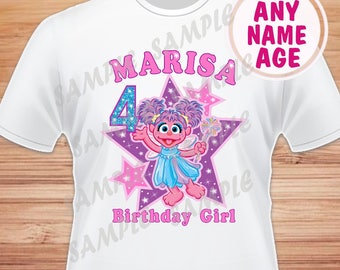 Any Name and Age for Birthday Girl. Sesame Street Abby Cadabby Digital File. Printable Iron on Transfer. Family Birthday Shirts