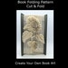 Cut & Fold Book Folding PATTERN~ Sunflower, Mark, measure cut and fold