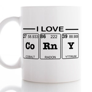 i love corny mug husband gift coffee mug tea mug unique mug funny mug office mug tea cup coffee cup periodic table - Periodic Table Mug Australia i love corny mug husband gift coffee mug tea mug unique mug funny mug office mug tea cup coffee cup periodic table - Periodic Table Mug Australia