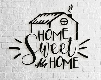 Home Sweet Home SVG - cut file - digital download - House sign svg - svg files - Housewarming svg - svg dxf eps png ai plt instant download
