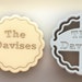 Custom Family Name Scalloped Cookie Cutter