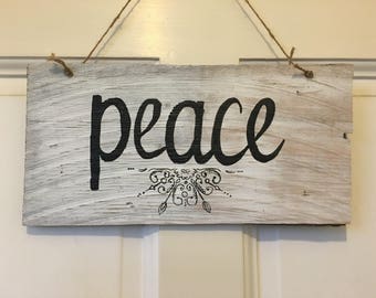 PEACE Wooden Sign Made Out of Recycled Shingles