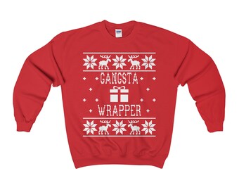 Gangsta Wrapper - Unisex Ugly Christmas Sweatshirt