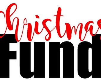 Christmas Fund Piggy Savings Bank Decal