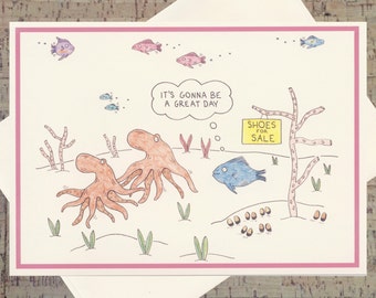 Encouragement Card, Shoe Card, Funny Encouragement Card, Hope Card, Great Day Card, Just Because Card, Octopus Card, Funny Greeting Card