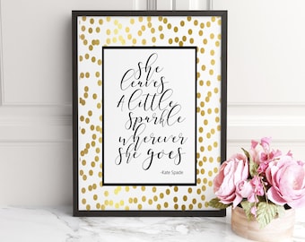 She's Bright Like Glitter Kate Spade Quote Kate Spade