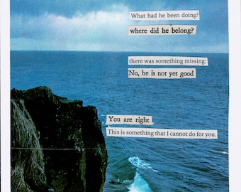 analog collage - poem - visual poetry - handmade collage poem -- he is not yet good.