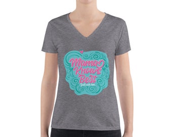 Funny shirt for funny moms.Women's Fashion Deep V-neck Tee