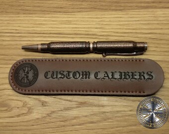 Fathers Day gift Handmade Brown Leather engraved pen sleeve for Custom Calibers 308 Bullet pen.