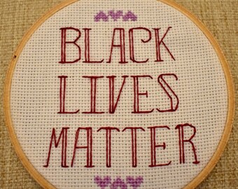 Black Lives Matter Cross Stitch