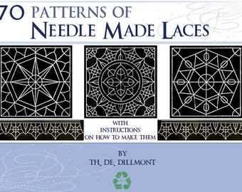 70 PATTERNS for NEEDLE Made LACES including Instructions on How To Make Them 64 pages Printable Instant Download