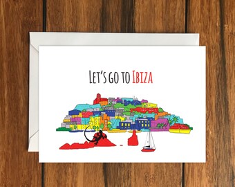Let's Go To Ibiza Blank greeting card, Holiday Card, Gift Idea A6