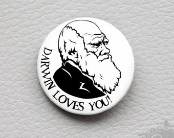 cute as a button "DARWIN LOVES YOU!" button / badge