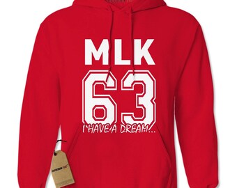 Martin Luther King Jr I Have A Dream Adult Hoodie Sweatshirt