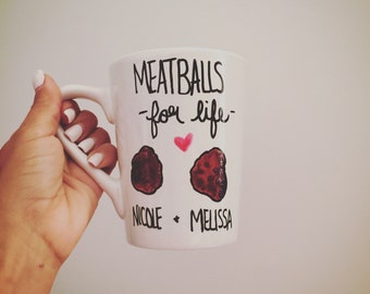 Best Friend Meatballs , best friends mug