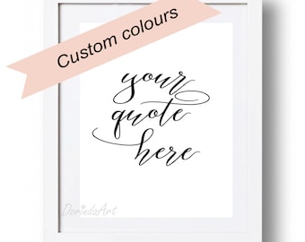 Custom quote print Personalized quote printable Custom Text Personalized poster Custom Typography art Custom Gallery wall decor Nursery art