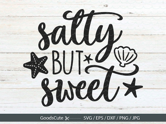Download Salty but Sweet SVG Beach SVG Summer SVG Beach svg Clipart