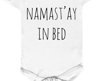 onesie 100% cotton "namast'ay ' ay in bed"