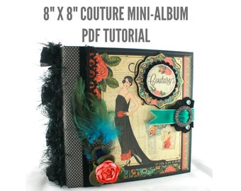 8"x8" Couture Scrapbook Mini-Album PDF Tutorial
