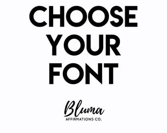 UPGRADE: Choose Your Font