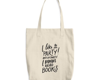 Literary Gifts, Canvas Tote, Bookish Gift, Book Lover, Book Bag, Funny Gift for Wife, Best Friend Gift, Bookworm, Sister Gift