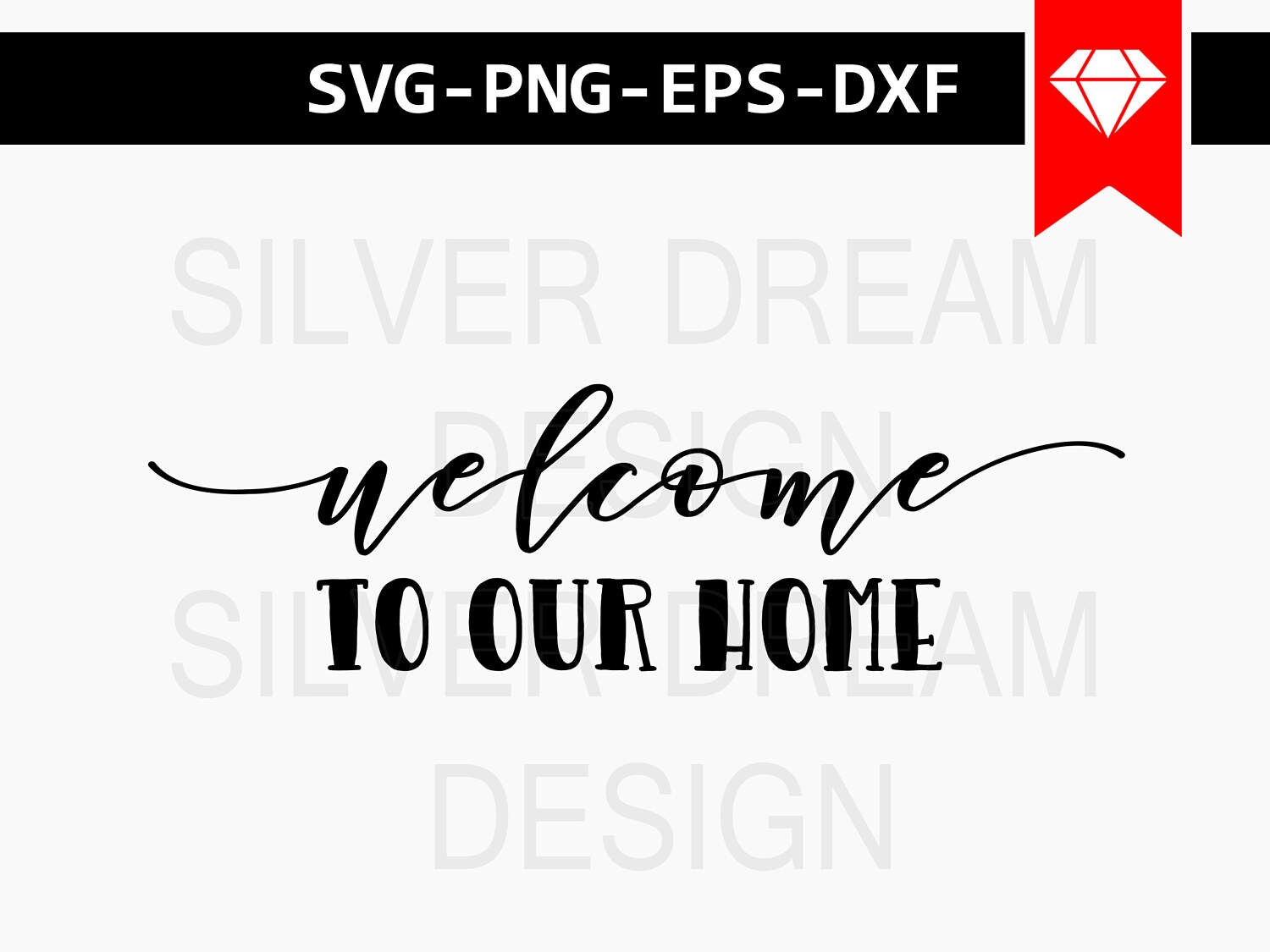 welcome to our home svg file wall art svg quotes silhouette