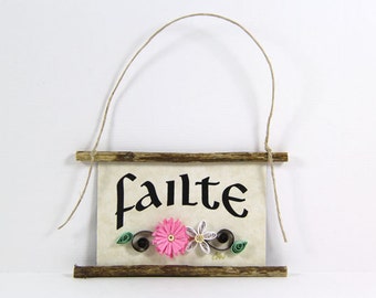 Failte - Irish Welcome, Paper Quilled Magnet 406, 3D Paper Quilling, Irish Welcome Sign, Irish Ornament, Kitchen Decor, Rustic Ireland Gift