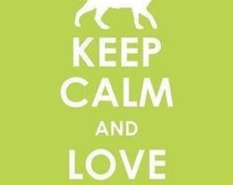 Keep Calm and Love Cats