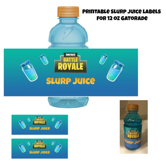 fortnite printable slurp juice labels for 12 oz gatorade