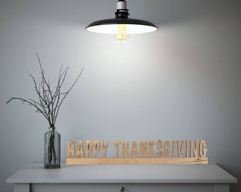 Happy Thanksgiving Cutout | Freestanding Mantle Piece | Table Centerpiece | Holiday Decor | Thankful