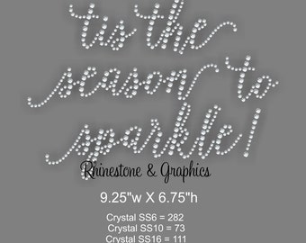 Tis the season to Sparkle Rhinestone Pattern Instant Download SVG EPS DXF Cutting file