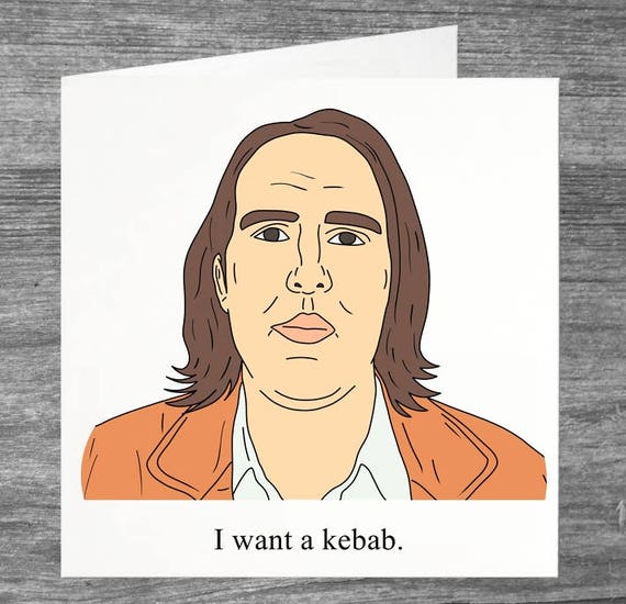 I Want A Kebab Peep Show