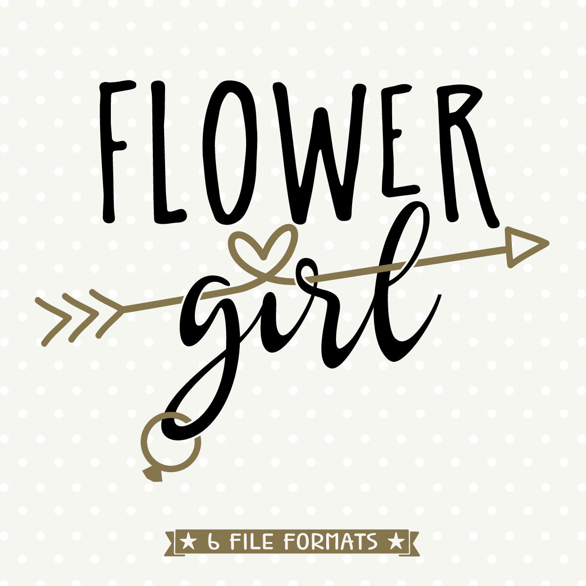 Flower Girl cuttable DIY Bridal Party Gifts Flower Girl SVG