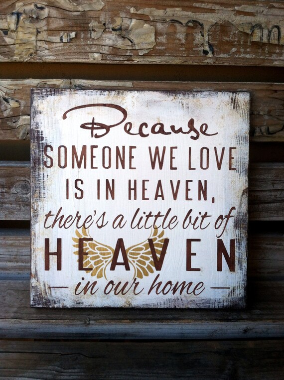 Items similar to Remembrance Gift Because Someone Is In Heaven, Heaven ...