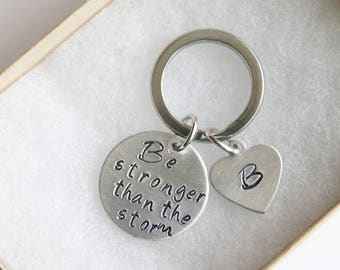 Be stronger than the storm Key Chain, Personalized Initial Hope Gift, Personalized Gift, Yoga Keychain, Gift for Hope, Inspirational Gift