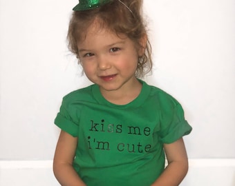Kiss Me I'm Cute! Infant & Toddler Tees