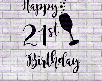 Download 21st birthday svg | Etsy