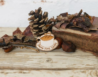 Twin Peaks Brooch Damn Fine Coffee, Laser Cut Plywood Pin