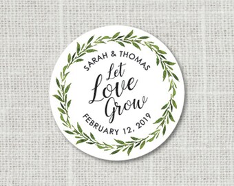 Let Love Grow Wedding Stickers Let Love Grow Stickers Greenery Wedding Favor Stickers Greenery Wedding Labels Custom Wedding Stickers