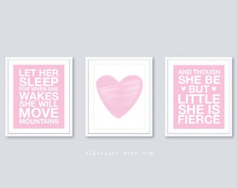 Baby Girl Nursery Prints - And Though She Be But Little She Is Fierce Print - Let Her Sleep Print - Heart Print - Set of 3 prints