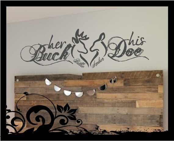 Personalized Her Buck His Doe vinyl wall lettering decal