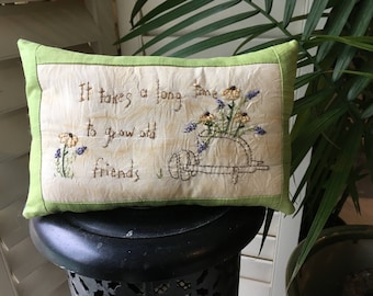 Friendship Pillow - Decorative Room Accent - Mother's Day - Spring Pillow - Floral Decoration - Country Decor - Farmhouse Accent - Handmade