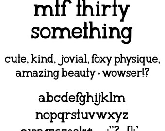 MTF 30 Something Font