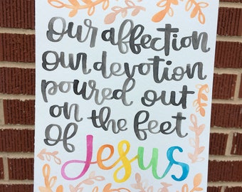 Our Affection, Our Devotion