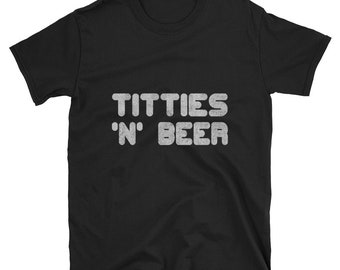 tittys beer t shirt