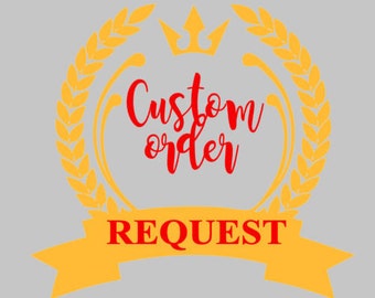 Custom order request - senos1983